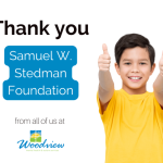 Thank you Samuel W. Stedman Foundation!